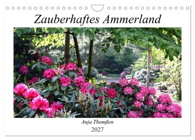 Produktbild von Zauberhaftes Ammerland (Wandkalender 2027 DIN A4 quer), CALVENDO Monatskalender