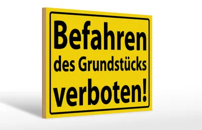 Produktbild von Holzschild Warnschild 30x20cm Befahren Grundstück verboten