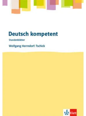 Produktbild von deutsch.kompetent - Stundenblätter. Wolfgang Herrndorf: Tschick