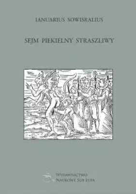 Zdjęcie produktu dla Sejm piekielny straszliwy