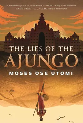 Obrázok produktu pre The Lies of the Ajungo