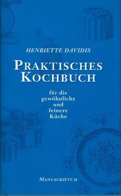 Immagine prodotto di Praktisches Kochbuch für die gewöhnliche und feine Küche