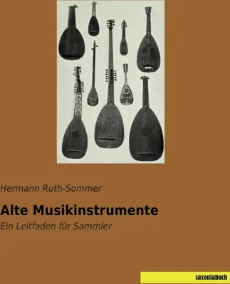 Produktbild von Alte Musikinstrumente