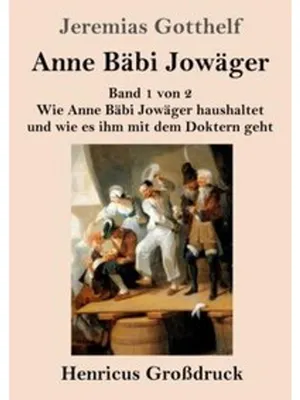 Obrázok produktu pre Anne Bäbi Jowäger (Großdruck)