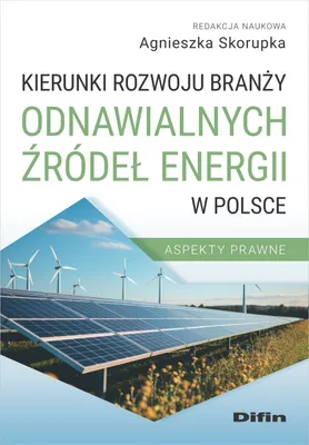 Produktbild von Kierunki rozwoju branzy odnawialnych zrodel energii w Polsce
