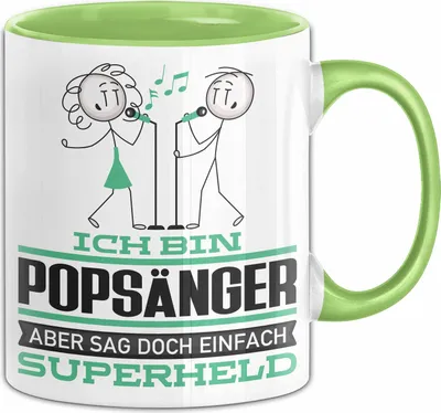 Produktbild von Popsänger Geschenk Tasse Ich Bin Popsänger Aber Sag Doch Einfach Superheld Lustige Geschenkdiee für Popsänger Kaffee-Becher (Grün)
