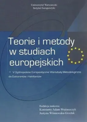 Obrázek produktu pro Teorie i metody w studiach europejskich