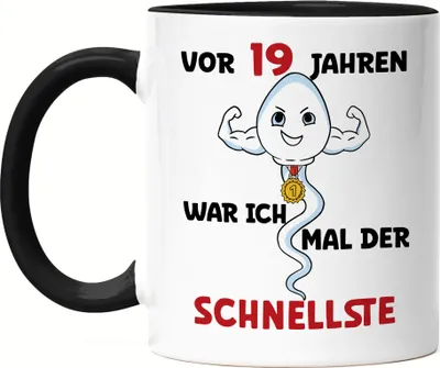 Produktbild von Vor 19 Jahren War Ich Mal Der Schnellste Tasse Schwarz 19. Geburtstag Happy Birthday Let's Party Geburtstagsfeier