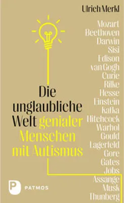 Image de Die unglaubliche Welt genialer Menschen mit Autismus