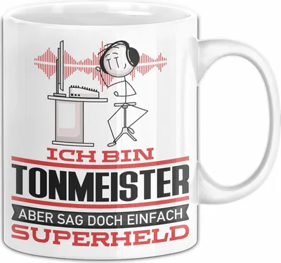 Produktbild von Tonmeister Geschenk Tasse Ich Bin Tonmeister Aber Sag Doch Einfach Superheld Lustige Geschenkdiee für Tonmeister Kaffee-Becher (Weiß)