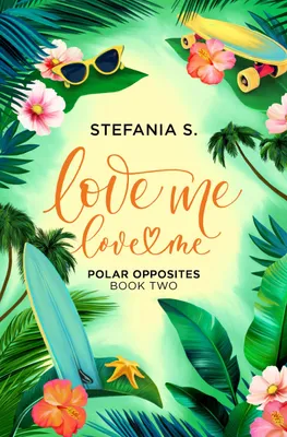 Produktbild von Love Me, Love Me: Polar Opposites
