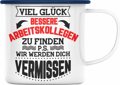 Produktbild von Trendation - Jobwechsel Emaille Tasse Geschenk Kollegin Kollege Lustig Abschiedsgeschenk Sprüche - Viel Glück Bessere Kollegen zu finden (Blau)