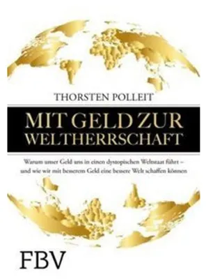 Immagine prodotto di Mit Geld zur Weltherrschaft