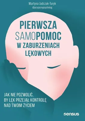 Image de Pierwsza Samopomoc W Zaburzeniach Lękowych