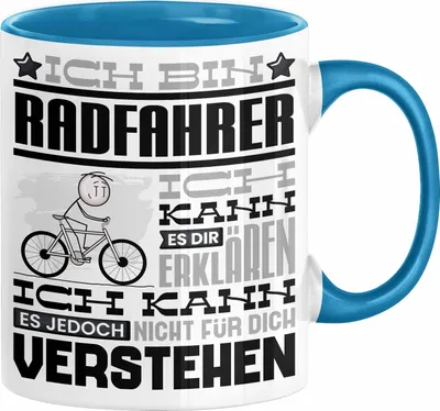 Produktbild von Radfahrer Geschenk Kaffee-Tasse Geschenkidee für Radfahrer Ich Bin Radfahrer Ich Kann Es Dir Erklären Jedoch Nicht Für Dich Verstehen Spruch Lustig (Blau)