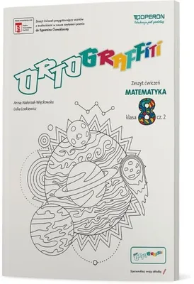 Zdjęcie produktu dla Ortograffiti 8 Matematyka Zeszyt ćwiczeń 2