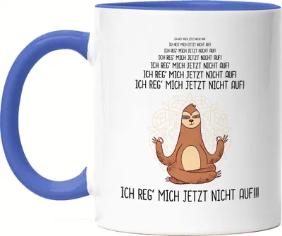 Produktbild von Ich Reg Mich Nicht Auf Tasse Blau Lustig Spruch Ironie Faultier Geschenk-Idee Bürokollegen Chillen