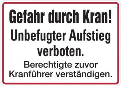 Produktbild von Dreifke® Hinweisschild, Gefahr durch Kran! Berechtigte Kranführer verständige...