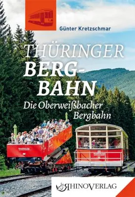 Produktbild von Kretzschmar, G: Thüringer Bergbahn