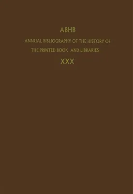 Zdjęcie produktu dla Annual Bibliography of the History of the Printed Book and Libraries