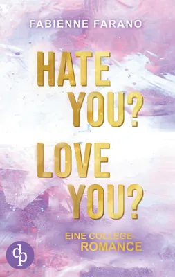 Produktbild von Hate you? Love you?