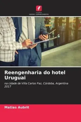 Produktbild von Reengenharia do hotel Uruguai