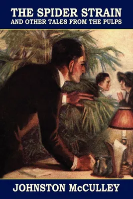 Produktbild von The Spider Strain and Other Tales from the Pulps