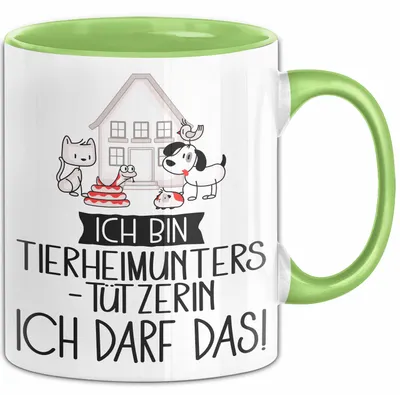 Produktbild von Geschenk für Tierheimunterstützerin Tasse Lustige Geschenkidee Geburtstag Ich Bin Tierheimunterstützerin Ich Darf Das (Grün)