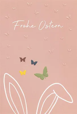 Produktbild von Ostern unverpackte Glückwunschkarte mit Umschlag Frohe Ostern Schmetterlinge Hasenohren