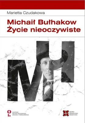 Produktbild von ISBN Michaił Bułhakow Życie nieoczywiste, Polski, Twarda okładka, 692 stron(y)