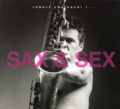 Produktbild von Chojnacki & Piaseczny: Sax & Sex