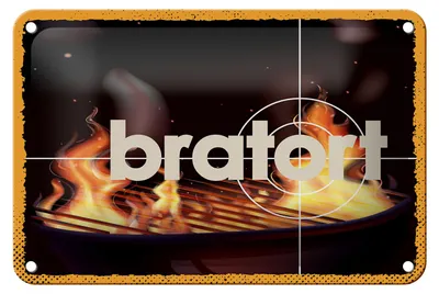 Produktbild von Blechschild Spruch 12x18 cm Bratort Grill Feuer Deko Schild