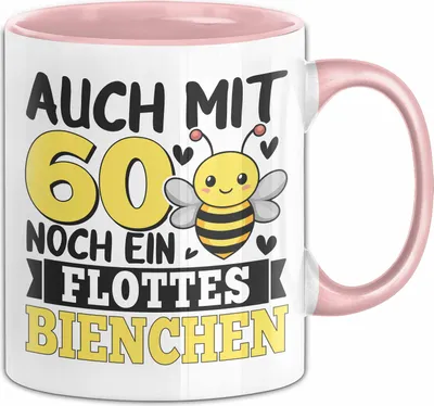Produktbild von 60. Geburtstag Tasse Geschenk Frauen Mutter Auch Mit 60 Noch Ein Flottes Bienchen Kaffee-Becher (Rosa)