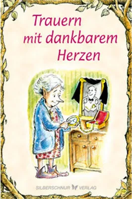 Obrázek produktu pro Trauern mit dankbarem Herzen
