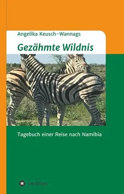 Produktbild von Gezähmte Wildnis