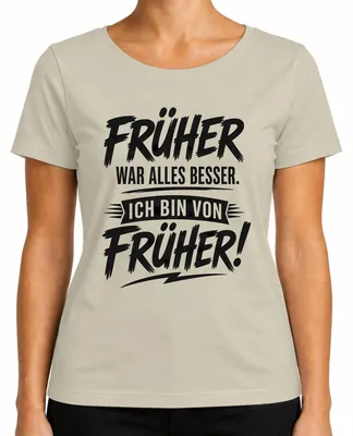 Immagine prodotto di "Prima era meglio." T-shirt da donna con scritta sarcastica, stile vintage, taglia XXL. Motivo: natura