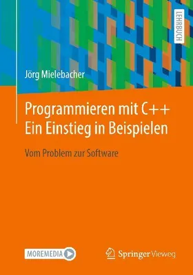 Produktbild von Programmieren mit C++ Ein Einstieg in Beispielen