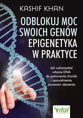 Imagen del producto de Epigenetyka w praktyce. Odblokuj moc swoich genów