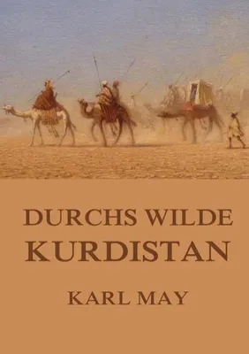 Produktbild von Durchs wilde Kurdistan