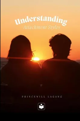 Produktbild von Understanding Attachment Styles