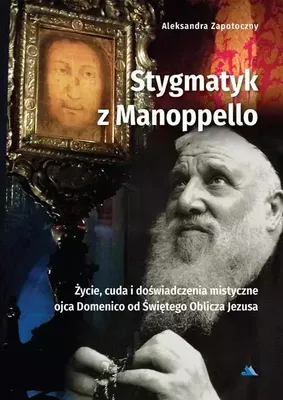 Obrázok produktu pre Stygmatyk z Manoppello Aleksandra Zapotoczny