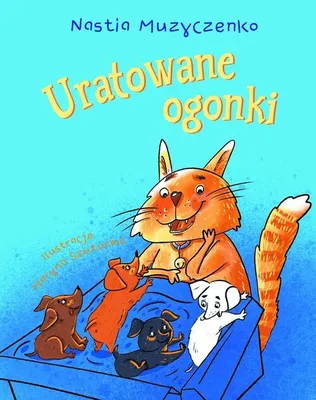 Image de Uratowane ogonki - Nastia Muzyczenko (Buch auf Polnisch)