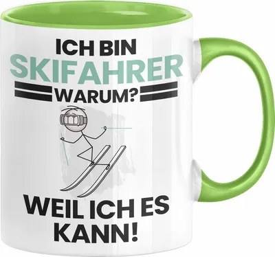 Produktbild von Skifahrer Geschenk Tasse Lustiger Spruch Ich Bin Skifahrer Warum Weil Ich Es Kann Geschenkidee Bester Skifahrer Geburtstag Kaffee-Becher (Grün)