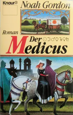 Produktbild von Der Medicus (Knaur Taschenbücher. Romane, Erzählungen)Gordon, Noah and Thaler, Willy