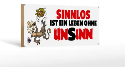 Produktbild von Holzschild Spruch 27x10cm Sinnlos ist ein Leben ohne Unsinn