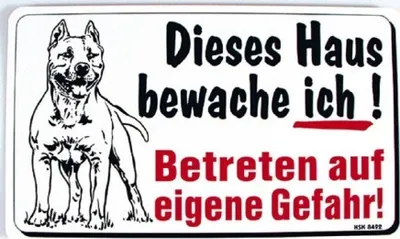 Produktbild von Warnschild - Dieses Haus bewache ich! Betreten ... Gefahr - 308492 - Gr. 25cm x 15cm