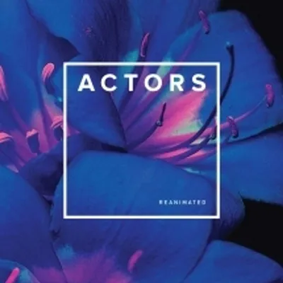 Produktbild von Actors: Reanimated (Pink Vinyl)