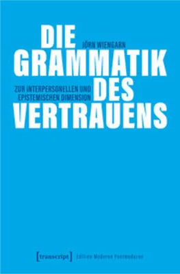 Image de Die Grammatik des Vertrauens