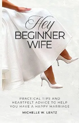 Produktbild von Hey Beginner Wife
