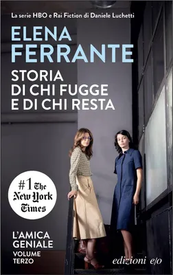 Image de Ferrante, E: Storia di chi fugge e di chi resta